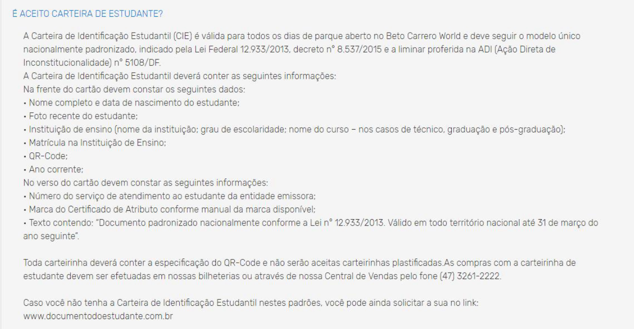 A página de "Perguntas Frequentes" do Beto Carrero World, no ar ainda nesta quinta (27), explica que a venda de meia entrada para estudantes é feita somente nas bilheterias ou na central telefônica de vendas. Foto: reprodução/site oficial.